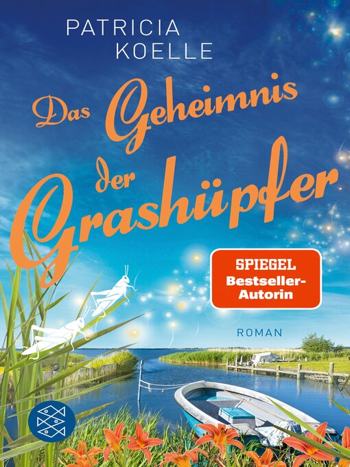 Title details for Das Geheimnis der Grashüpfer by Patricia Koelle - Wait list